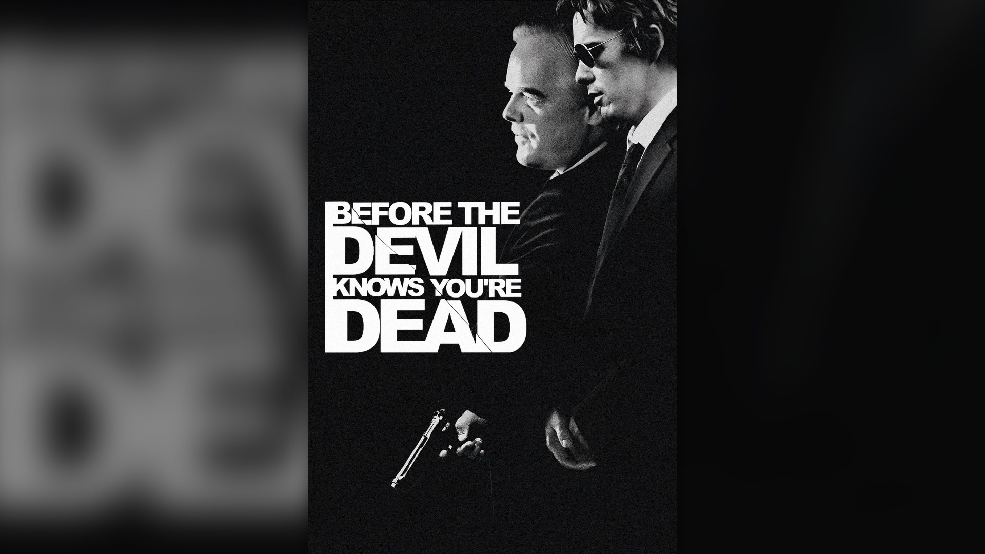 2. Before The Devil Knows You're Dead